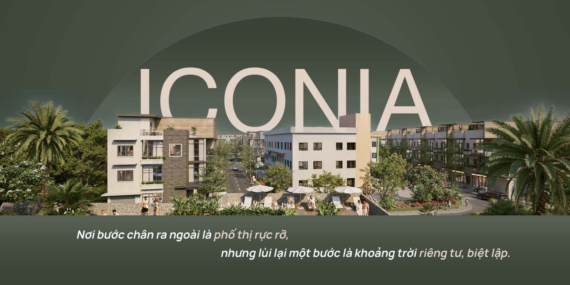 Iconia Lakeside - Nơi đáng sống